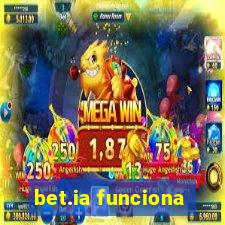 bet.ia funciona